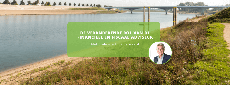 Professor Dick de Waard over de veranderende rol van de financieel en fiscaal adviseur - is duurzaam the new black - Blogs - Sanacount